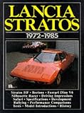 Lancia Stratos, 1972-85 (Brooklands Books Road Tests Series)