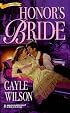 Honor'S Bride (Harlequin Historicals , No 432)