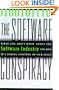 The Software Conspiracy: Why Companies Put Out Faulty Software, How They Can Hurt You and What You Can Do About It