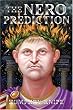 The Nero Prediction