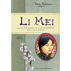 Li Mei : Suivante dans la cit� interdite 1692-1693