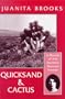Quicksand And Cactus
