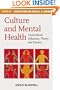 Culture and Mental Health: Sociocultural Influences, Theory, and Practice