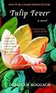 Tulip Fever by Deborah Moggach