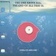 The One Above All,the End of All
