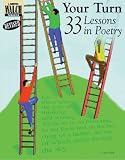 Your Turn: 33 Lessons in Poetry
