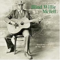 The Best of Blind Willie McTell