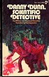 Danny Dunn: Scientific Detective (Danny Dunn, 14)