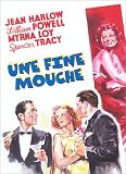 Une fine mouche