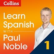 Collins Spanish with Paul Noble - Learn Spanish the Natural Way, Part 1 | [Paul Noble]