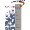 Civil War Nurse: The Diary and Letters of Hannah Ropes by Hannah Ropes and John R. Brumgardt