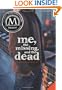 Me, the Missing, and the Dead