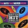 Guinness Book of Hit Singles - the Hits That Never Were