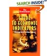 The Economist Guide to Economic Indicators: Making Sense of Economics (Economist)