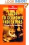 The Economist Guide to Economic Indicators: Making Sense of Economics (Economist Books)