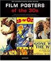 Film Posters of the 30s: The Essential Movies of the Decade