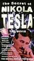 The Secret of Nikola Tesla [VHS]