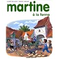 Martine, num�ro 1 : Martine � la ferme
