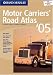 Book Rand Mcnally 2005 Motor Carrier's Road Atlas: United States, Canada & Mexico (Rand Mcnally Motor Carriers' Road Atlas)
