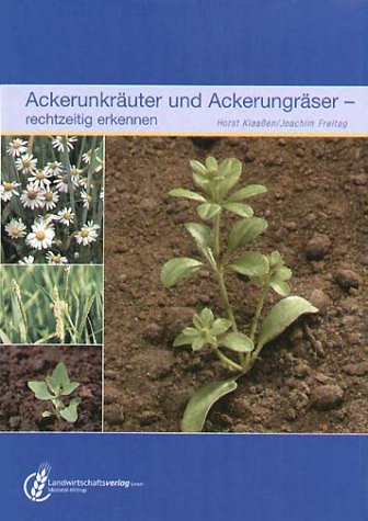 Ackerunkr�uter und Ackerungr�ser