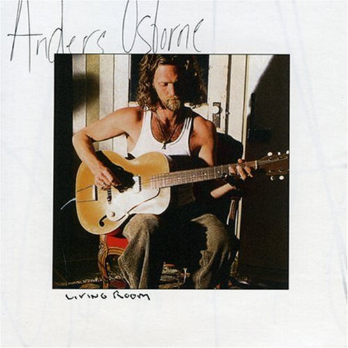 Anders Osborne - Living Room - Zortam Music