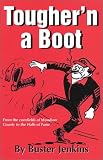 Tougher'n A Boot