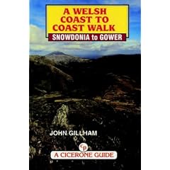 A Welsh Coast to Coast Walk: Snowdonia to Gower (Cicerone Guide)