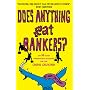 Does Anything Eat Bankers?: and 53 Other Indispensable Questions for the Credit Crunched