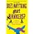 Does Anything Eat Bankers?: and 53 Other Indispensable Questions for the Credit Crunched