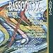 Music : Bassoon XX: Jolivet; Gubaidulina; Villa-Lobos