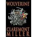 Wolverine by Claremont & Miller