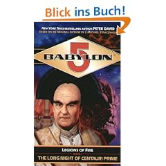 Babylon 5: The Long Night of Centauri Prime: Legions of Fire Book I (Babylon 5: Legions of Fire)