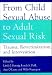 From Child Sexual Abuse to Adult Sexual Risk: Trauma, Revictimization, and Intervention