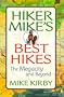 Hiker Mike's Best Hikes: The Megacity and Beyond