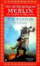 The Seven Songs of Merlin (Lost Years of Merlin, Bk. 2)