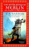 The Seven Songs of Merlin (Lost Years of Merlin, Bk. 2)