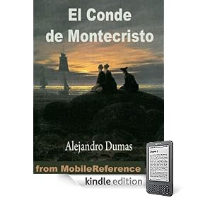El Conde de Montecristo por Alejandro Dumas. (Spanish Edition). Published by MobileReference (mobi)