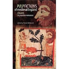 Pulp Fictions of Medieval England: Essays in Popular Romance