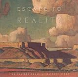  : Escape to Reality: The Western World of Maynard Dixon