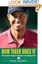How Tiger Does It
