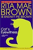 Cats Eyewitness (Mrs. Murphy Mysteries)