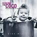 Cooking For Coco: Naturally Delicious Baby Food Recipes From A Chef's Kitchen