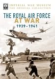 Royal Air Force At War - The Unseen Films 1939-1941