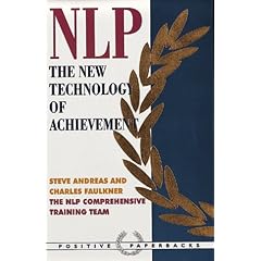 NLP: The New Technology of Achievement