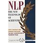 NLP: The New Technology of Achievement