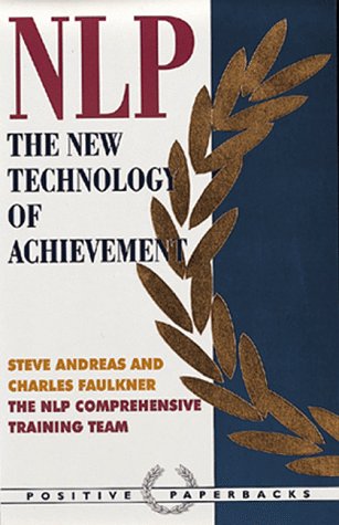 NLP: The New Technology of Achievement