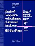 Review Plunkett Research  / Plunkett's Companion to the Almanac of American Employers: Mid-Size Firms 2000-2001 (Plunkett's Companion to the Almanac of American Employers Midsize Firms)