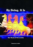 Buy : By Being, It Is: The Thesis of Parmenides