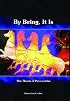 By Being, It Is: The Thesis of Parmenides