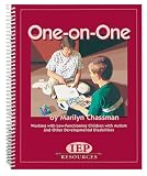  : One-On-One Manual Working With Low-Functioning Children With Autism and Other Developmental Disabilities